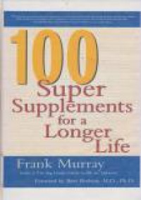 Image of 100 Super Supplements for a Longer Life