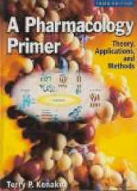 Image of A Pharmacology Primer : Theory Applications and Methods