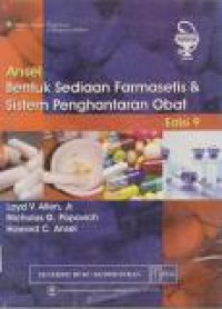 Image of Ansel : Bentuk Sediaan Farmasetis & Sistem Penghantaran Obat