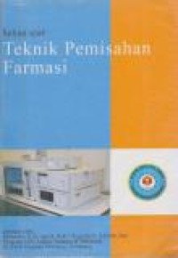 Image of Bahan Ajar Teknik Pemisahan Farmasi