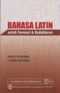 Image of Bahasa Latin Untuk Farmasi & Kedokteran