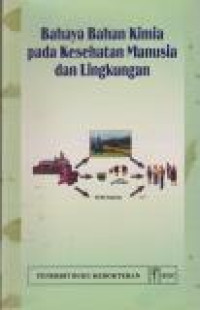 Image of Bahaya Bahan Kimia Pada Kesehatan Manusia dan Lingkungan