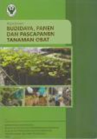 Image of Pedoman Budidaya, Panen dan Pascapanen Tanaman Obat