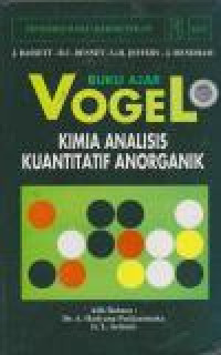 Image of Buku Ajar Vogel Kimia Analisis Kuantitatif Anorganik