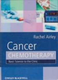 Image of Cancer Chemotherapy : Basic Science to The Clinic