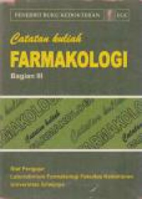 Image of Catatan Kuliah Farmakologi Bagian III