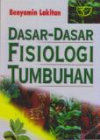 Image of Dasar-dasar Fisiologi Tumbuhan