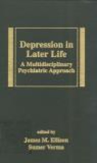 Image of Depression in Later Life : A Multidisciplinary Psychiatric Approach