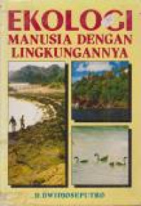 Image of Ekologi Manusia dengan Lingkungannya