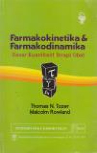 Image of Farmakokinetika & farmakodinamika Dasar Kuantitatif Terapi Obat