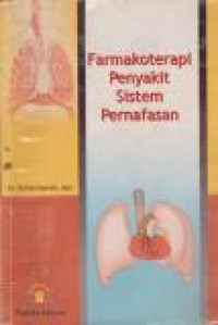 Image of Farmakoterapi Penyakit Sistem Pernafasan