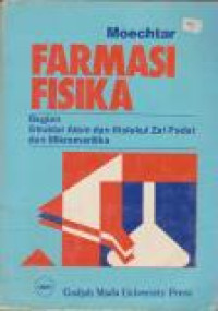 Image of Farmasi Fisika : Bagian Struktur Atom dan Molekul Zat Padat