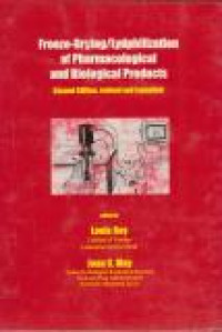 Image of Freeze-Drying / Ludphilization of Pharmacological and biological Products 2nd Ed.