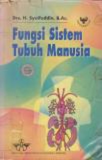 Image of Fungsi Sistem Tubuh Manusia