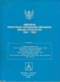 Image of Himpunan Peraturan Perundang-undangan Bidang Kesehatan 1994-1995