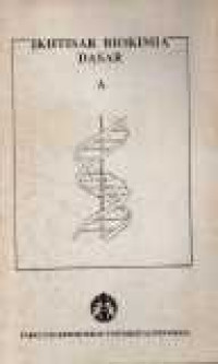 Image of Ikhtisar Biokimia Dasar A