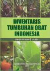 Image of Inventaris Tumbuhan Obat Indonesia Edisi Revisi Jilid 1