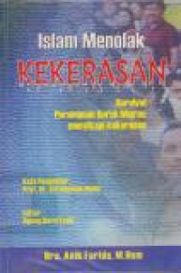Image of Islam Menolak Kekerasan : Survival Perempuan Buruh Migran Menyikapi Kekerasan