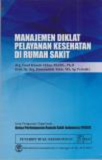 Image of Manajemen Diklat Pelayanan Kesehatan Di Rumah Sakit