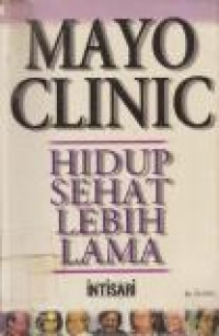 Image of Mayo Clinic : Hidup Sehat Lebih Lama