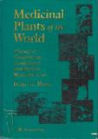 Image of Medicinal Plants of The World : Chemical Constituents, Traditional and Modern Medicinal Uses Volume 1