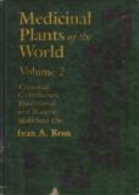 Image of Medicinal Plants of The World : Chemical Constituents, Traditional and Modern Medicinal Uses Volume 2