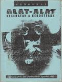 Image of Mengenal Alat-alat Kesehatan & Kedokteran