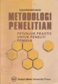 Image of Metodologi Penelitian Petunjuk Praktis untuk Peneliti Pemula