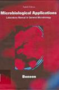 Image of Microbiological Applications : Laboratory Manual in General Microbiology