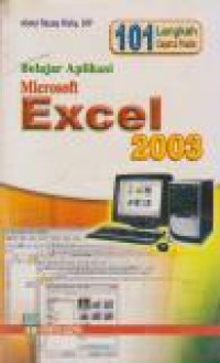 Image of 101 Langkah cepat dan Praktis Belajar Aplikasi Microsoft Excel 2003
