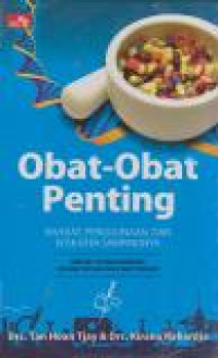 Image of Obat-obat Penting : Khasiat, Penggunaan, dan Efek-efek Sampingnya Edisi 7