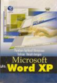 Image of Panduan Aplikatif Menyusun Tulisan Ilmiah dengan Microsoft Word XP