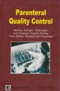 Image of Parenteral Quality Control : Sterility Pyrogen, Particulate, and Package Intergrity Testing Third Edition, Revised