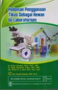 Image of Pedoman Penggunaan Tikus Sebagai Hewan Uji Laboratorium
