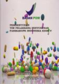 Image of Pembentukan Tim Pelaksana Penyusunan Farmakope Indonesia Edisi 9