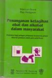 Image of Penanganan Ketagihan Obat dan Alkohol dalam Masyarakat
