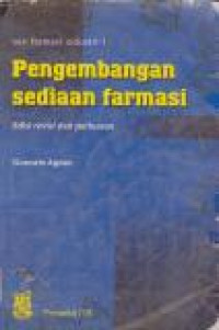 Image of Pengembangan Sediaan Farmasi: Seri Farmasi Industri-1 Ed. Revisi
