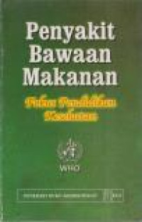 Image of Penyakit Bawaan Makanan : Fokus Pendidikan Kesehatan