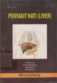 Image of Penyakit Hati (Liver): Mengenal, Menanggulangi, mencegah, Mengobati
