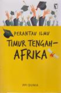 Image of Perantau Ilmu Timur Tengah-Afrika