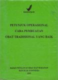 Image of Petunjuk Operasional Cara Pembuatan Obat Tradisional yang Baik