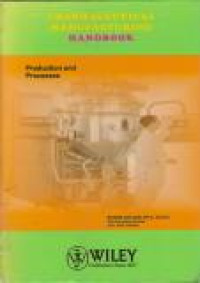 Image of Pharmaceutical Manufacturing Handbook : Production and Processes