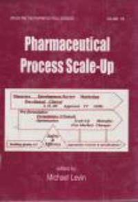 Image of Drugs and The Pharmaceutical Sciences Vol. 118 : Pharmaceutical Process Scale-Up