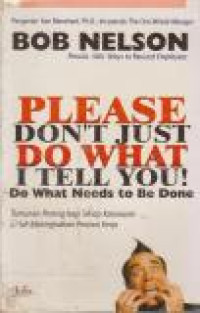 Image of Please Don't Just do What I Tell You