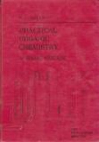 Image of Practical Organic Chemistry : A Basic Course