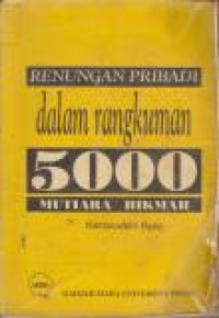 Image of Renungan Pribadi dalam Rangkuman 5000 Mutiara Hikmah