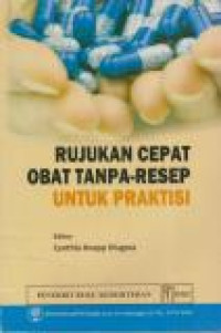 Image of Rujukan Cepat Obat Tanpa-resep Untuk Praktisi