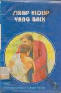 Image of Sikap Hidup yang Baik