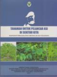Image of Tanaman untuk Pelancar ASI Di Sekitar Kita : Dilengkapi Permasalahan Seputar ASI dan Solusinya