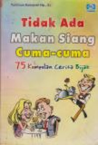 Image of Tidak Ada Makan Siang Cuma-cuma